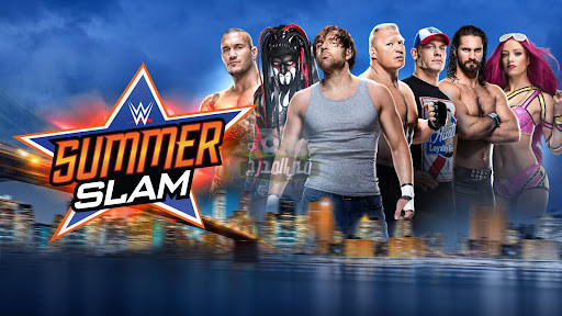 موعد عرض سمر سلام summerslam والقنوات الناقلة له || كل ما تريد معرفته عن عرض سمر سلام