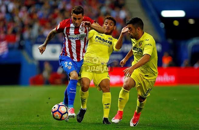 موعد مباراة أتلتيكو مدريد ضد فياريال Atletico Madrid vs Villareal في الدوري الإسباني والقنوات الناقلة لها