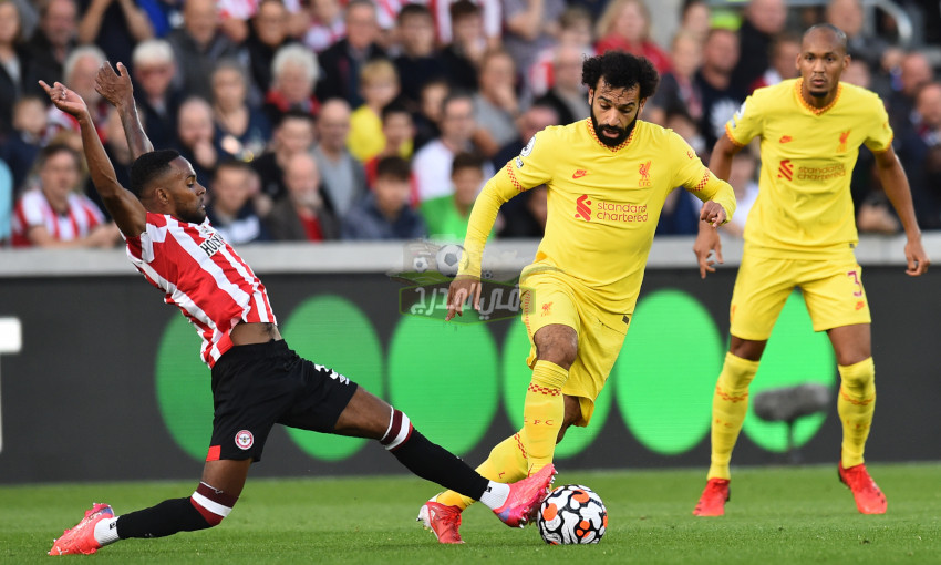 موعد مباراة ليفربول ضد برينتفورد Brentford vs Liverpool في الدوري الإنجليزي الممتاز والقنوات الناقلة لها