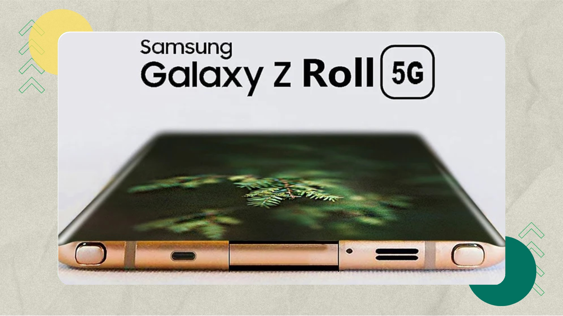 «إطلاق هاتف Galaxy Z Roll 5G الجديد من سامسونج» سامسونج تكشف عن التسريبات المثيرة لعام 2025
