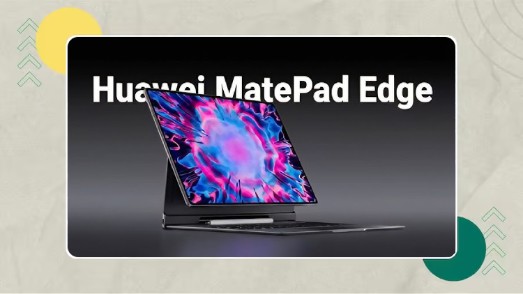 «الأجهزة اللوحية بوجه جديد» هواوي تطلق MatePad Edge بتصميم مبتكر يغير قواعد اللعبة